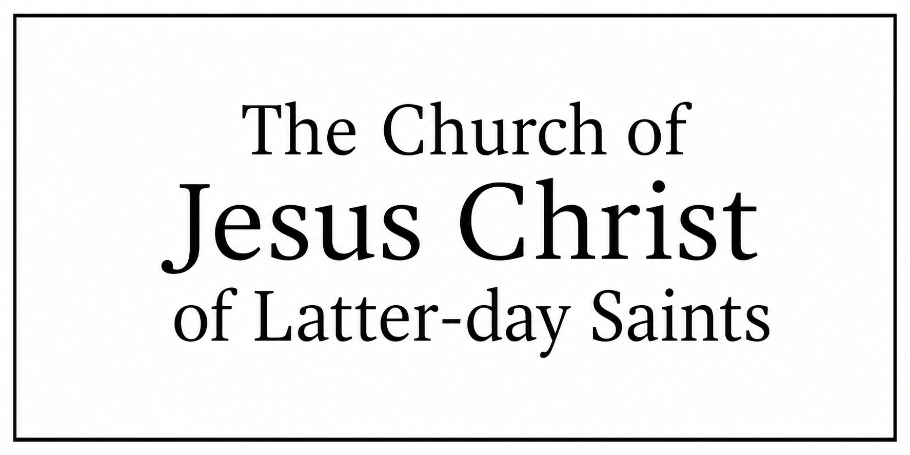 Church-of-Jesus-Christ-Customer-Name.png